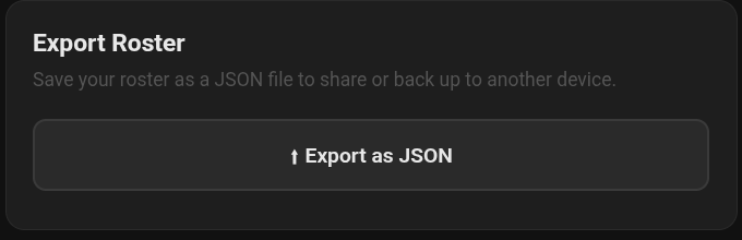 Figure 10.7 — Export as JSON: the roster only.